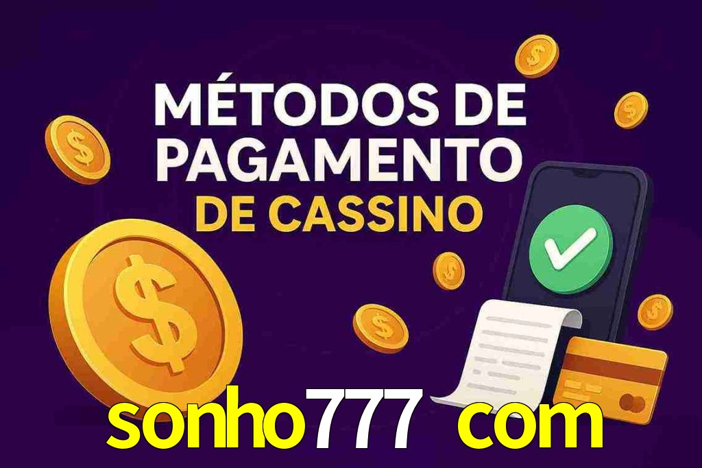 Métodos de Pagamento no sonho777 com